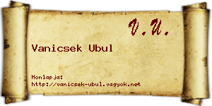 Vanicsek Ubul névjegykártya
